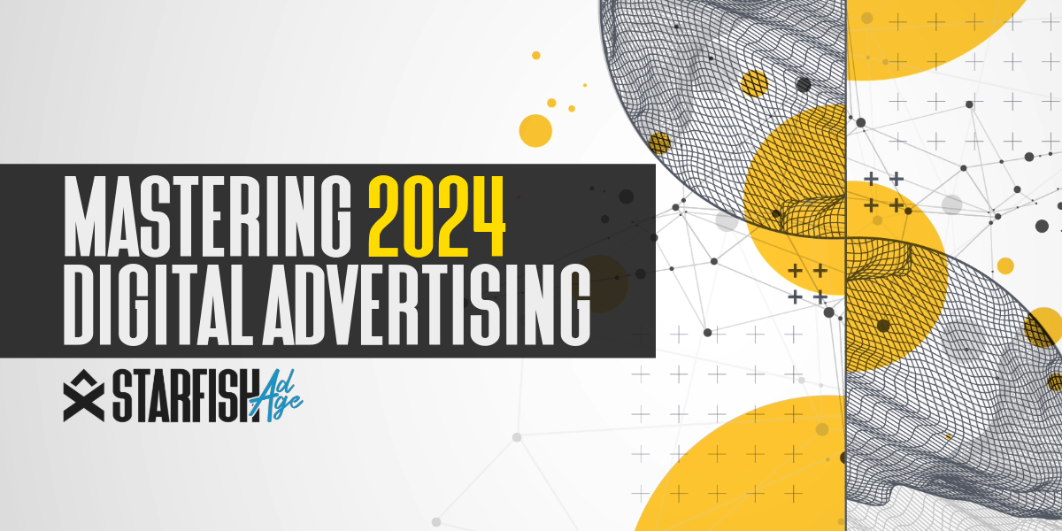 Digital Advertising: Effective Strategies